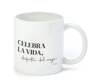 taza celebra la vida y disfruta del viaje como regalo para tus invitados